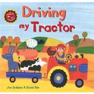 Driving My Tractor