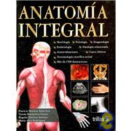 Anatomia integral/ Integral Anatomy