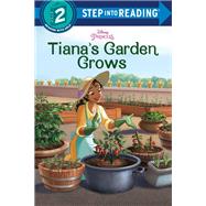 Tiana's Garden Grows (Disney Princess)