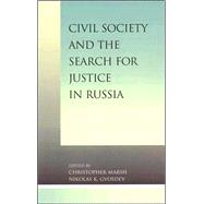 Civil Society and the Search for Justice in Russia