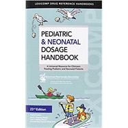 Pediatric & Neonatal Dosage Handbook