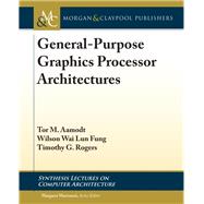 General-purpose Graphics Processor Architectures