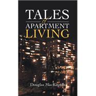 Tales of Apartment Living