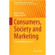 Consumers, Society and Marketing