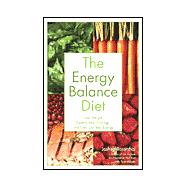 The Energy Balance Diet