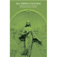 All Things Natural; Ficino on Plato's Timaeus