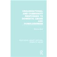 Organizational and Community Responses to Domestic Abuse and Homelessness