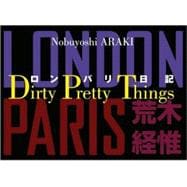 Dirty Pretty Things