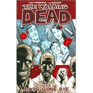 The Walking Dead 1: Days Gone Bye