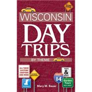 Wisconsin Day Trips By Theme