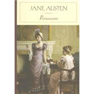 Persuasion (Barnes & Noble Classics Series)