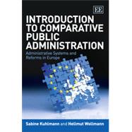 Introduction to Comparative Public Administration.