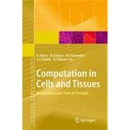 Computation in Cells and Tissues