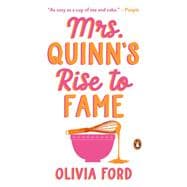 Mrs. Quinn's Rise to Fame A Novel book cover, ISBN 9780593863589