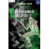 El Fantasma de Canterville para estudiantes de espanol / The Canterville Ghost for Spanish learners.