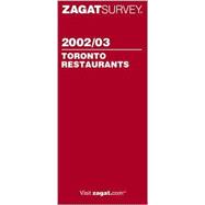 Zagatsurvey 2002/03 Toronto Restaurants