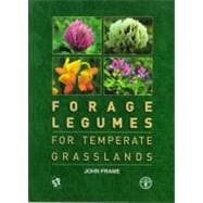 Forage Legumes For Temperate Grasslands