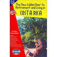 The New Golden Door To Retirement And Living In Costa Rica