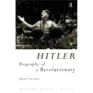 Hitler: Study of a Revolutionary?