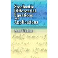 Stochastic Differential Equations and Applications