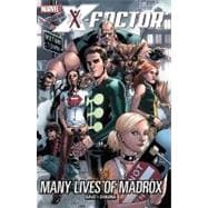 X-Factor - Volume 3 Many Lives of Madrox