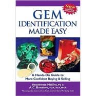 Gem Identification Made Easy, 4th Edtition : A Hands-on Guide to More Confident Buying and Selling