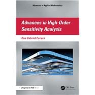 Advances in High-Order Sensitivity Analysis