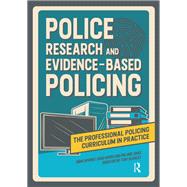 Police Research and Evidence-based Policing