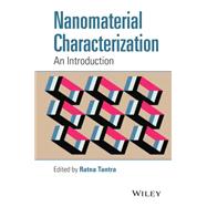 Nanomaterial Characterization An Introduction