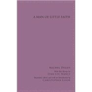 A Man of Little Faith