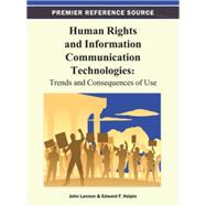 Human Rights and Information Communication Technologies: Trends and Consequences of Use