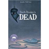 Devin Rhodes Is Dead