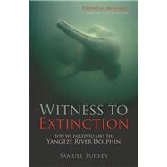 Witness to Extinction
