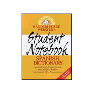 Random House Webster's Student Notebook Spanish Dictionary