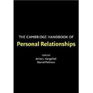 The Cambridge Handbook of Personal Relationships