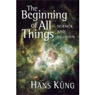 The Beginning of All Things