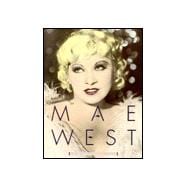 The Complete Films of Mae West