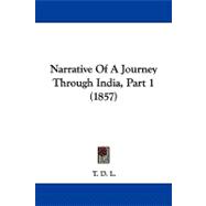 Narrative of a Journey Through India, Part