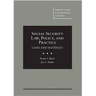 Social Security Law, Policy, and Practice