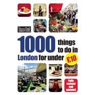 Time Out 1000 Things To Do In London For Under £10