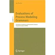 Evaluations of Process Modeling Grammars