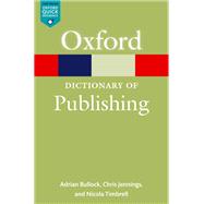 A Dictionary of Publishing,9780191863592