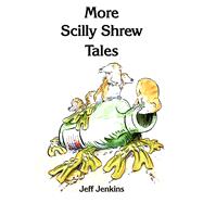 More Scilly Shrew Tales