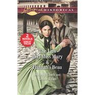 The Law and Miss Mary & Hannah's Beau
