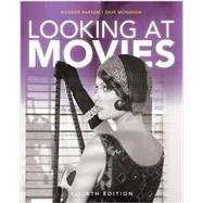 Looking at Movies An Introduction to Film