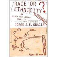 Race or Ethnicity?