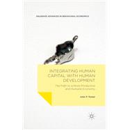 Integrating Human Capital With Human Development