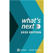 What's Next 2020 Edition