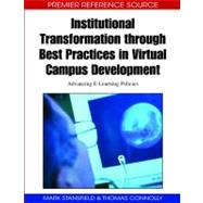 Institutional Transformation Through Best Practices in Virtual Campus Development: Advancing E-learning Policies