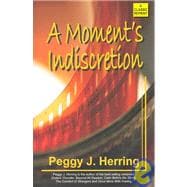 A Moment's Indiscretion
